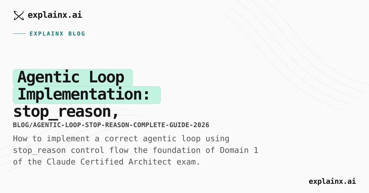 Agentic Loop Implementation: stop_reason, tool_use, and end_turn Explained