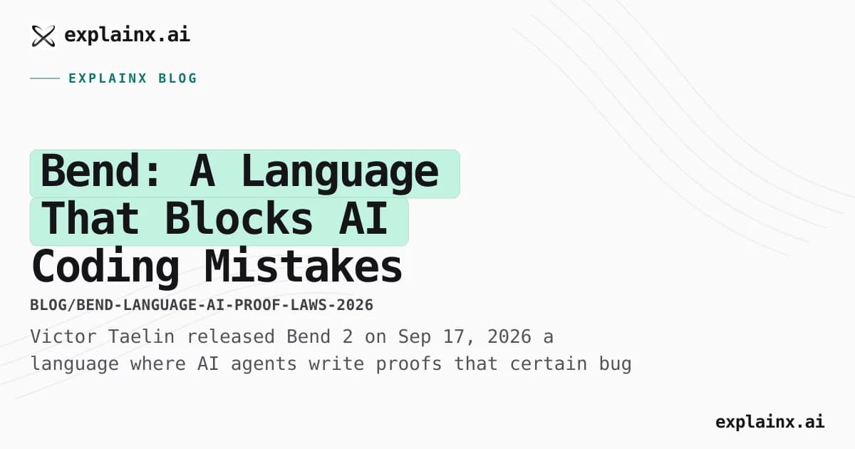Bend: A Language That Blocks AI Coding Mistakes With Math Proofs