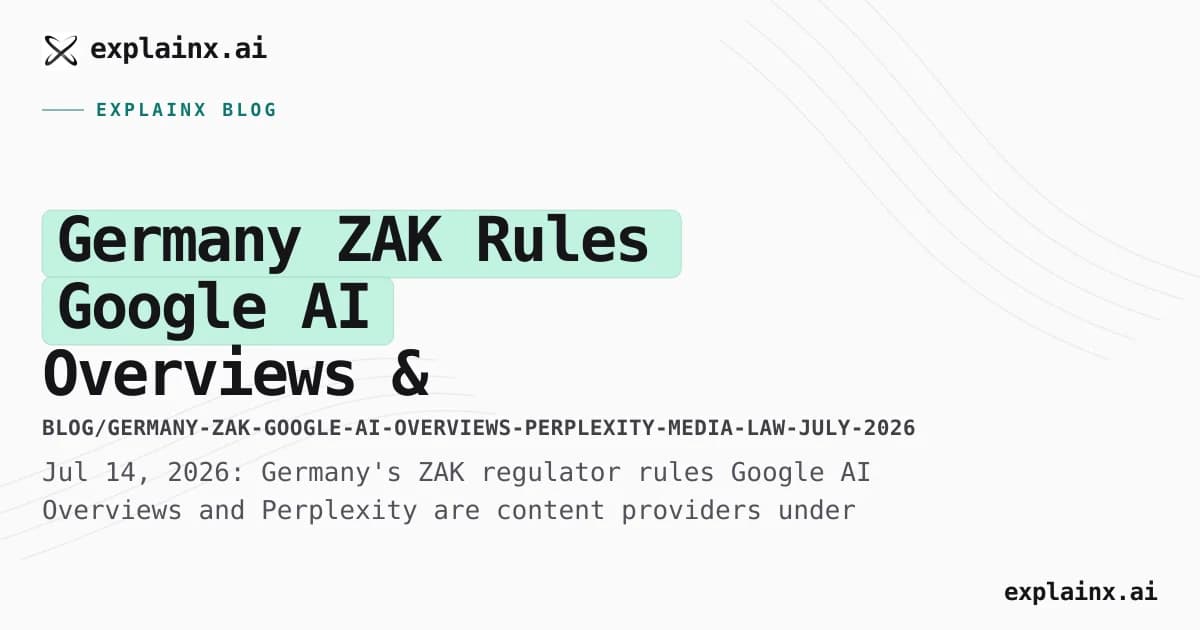 Germany ZAK Rules Google AI Overviews & Perplexity Subject to Media Law