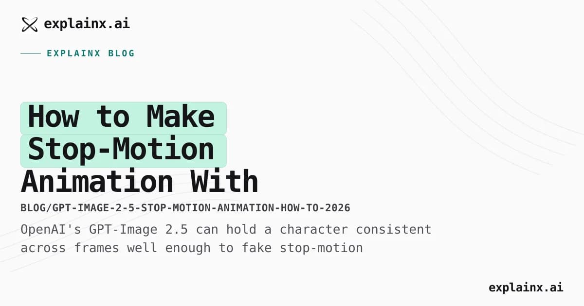 How to Make Stop-Motion Animation With GPT-Image 2.5