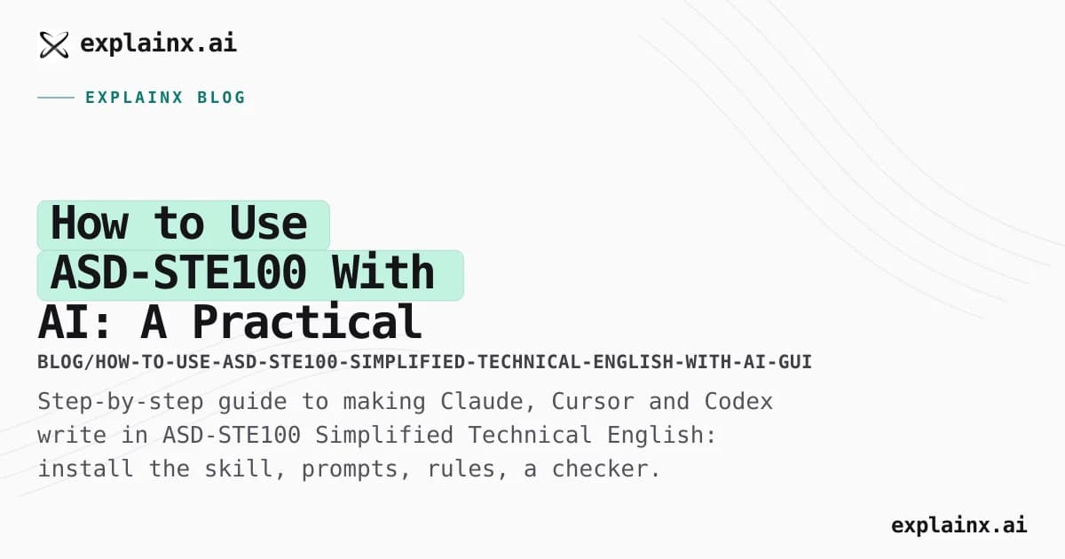 How to Use ASD-STE100 With AI: A Practical Guide to Plain, Unambiguous Writing