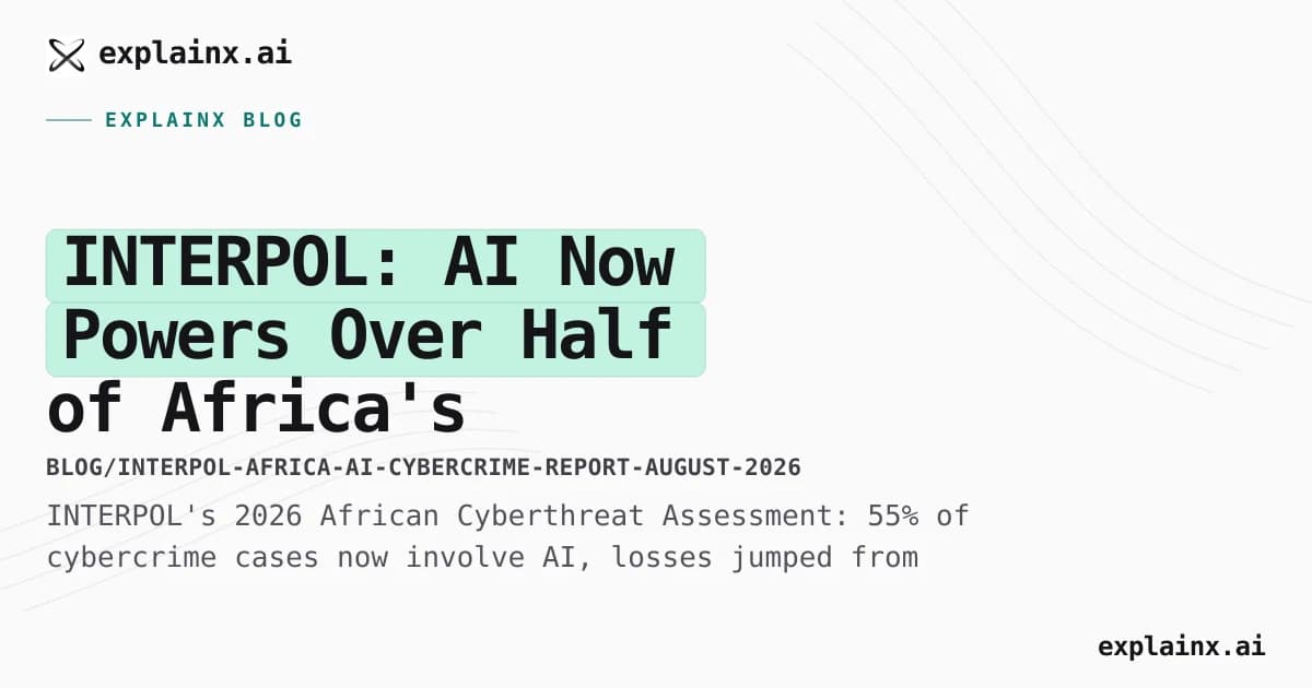INTERPOL: AI Now Powers Over Half of Africa's Cybercrime