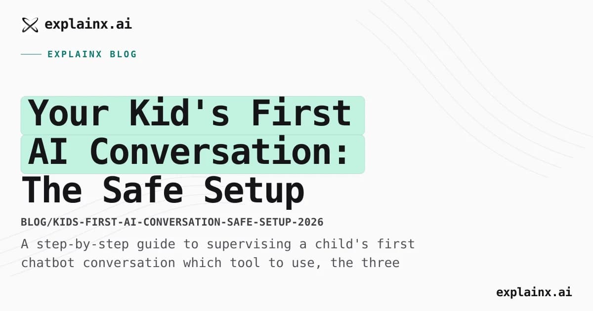 Your Kid's First AI Conversation: The Safe Setup