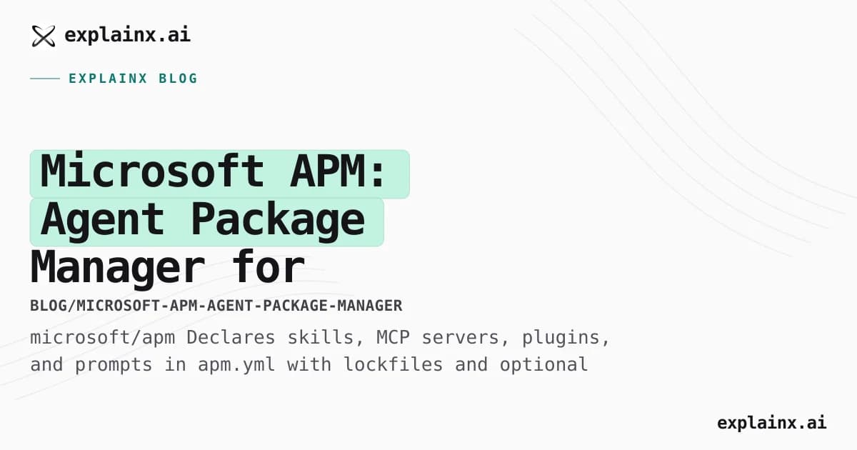Microsoft APM: Agent Package Manager for reproducible agent context