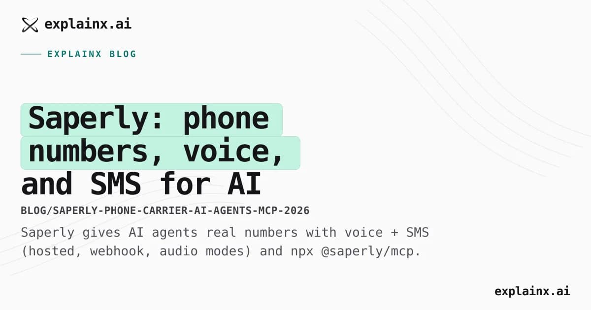 Saperly: phone numbers, voice, and SMS for AI agents (plus MCP)