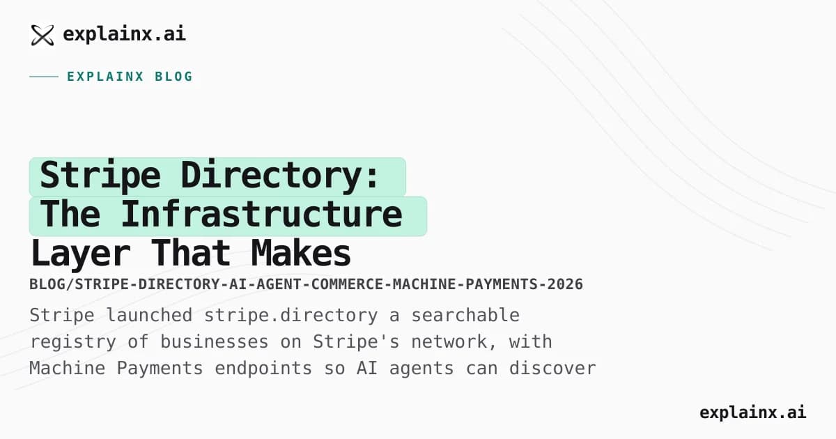 Stripe Directory: The Infrastructure Layer That Makes AI Agent Commerce Real