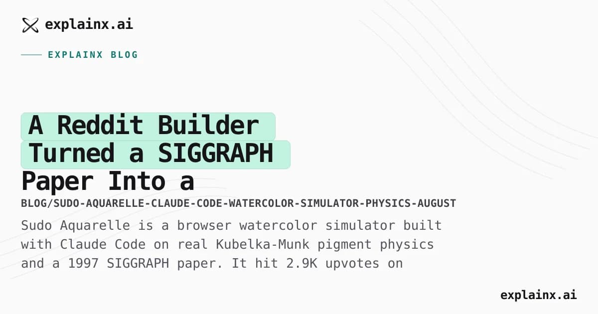 A Reddit Builder Turned a SIGGRAPH Paper Into a Watercolor Simulator With Claude