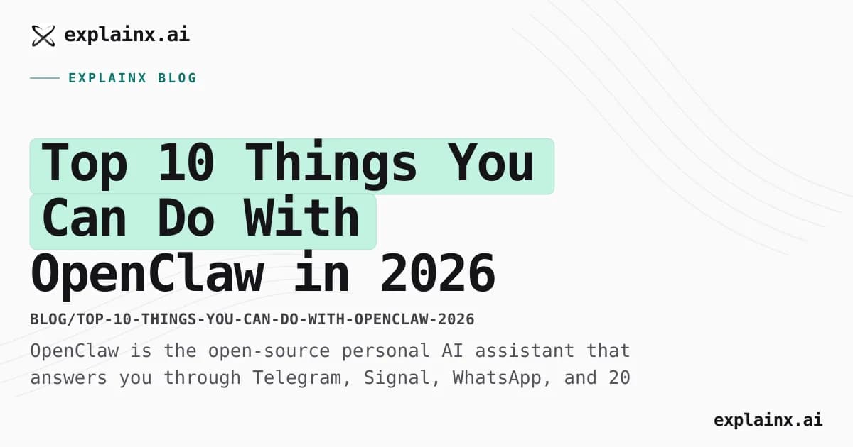 Top 10 Things You Can Do With OpenClaw in 2026