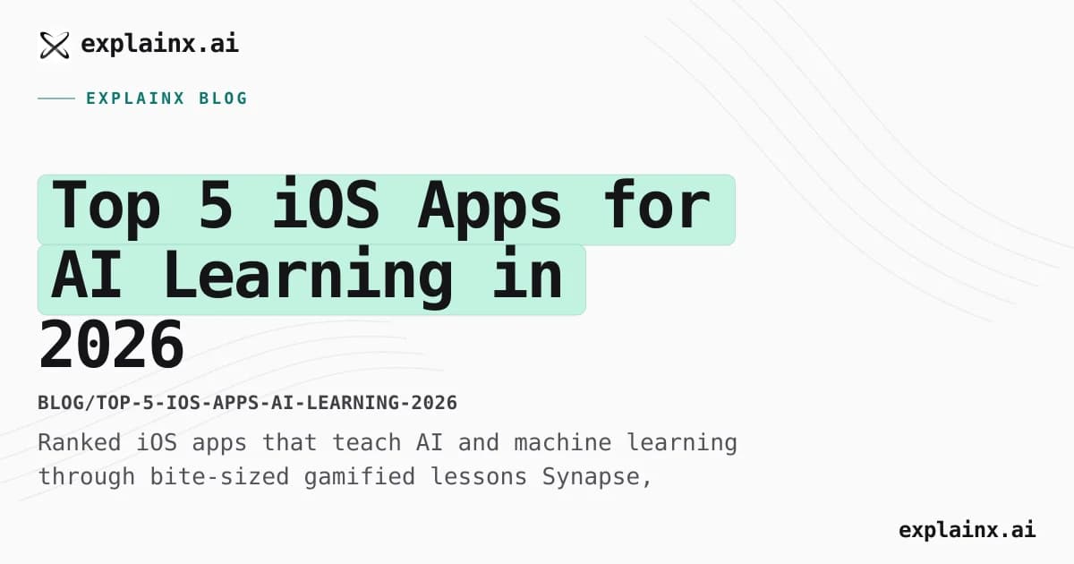 Top 5 iOS Apps for AI Learning in 2026