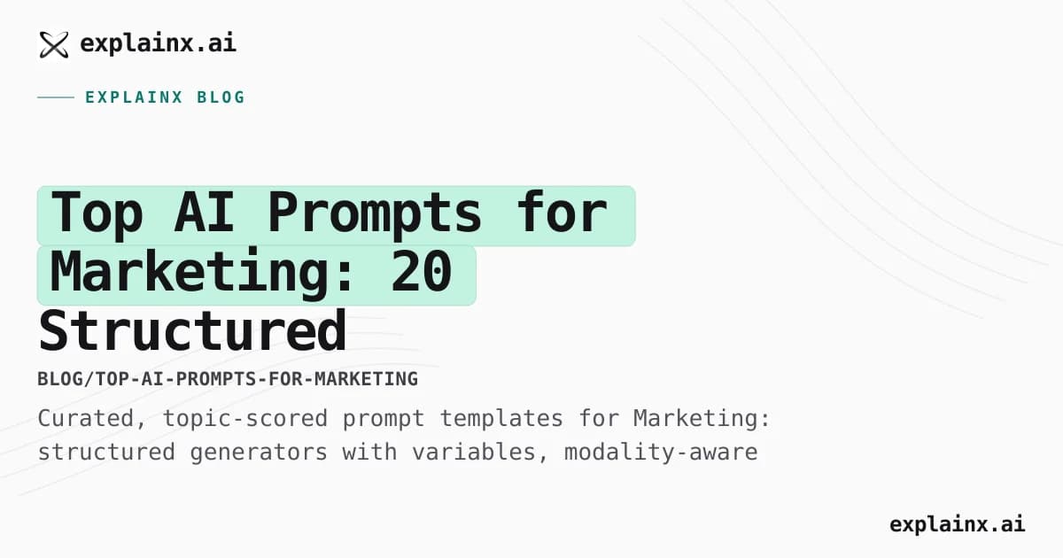 Top AI Prompts for Marketing: 20 Structured Templates That Actually Work