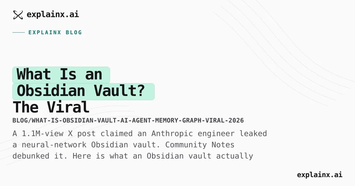 What Is an Obsidian Vault? The Viral Neural-Graph Post, Fact-Checked (2026)