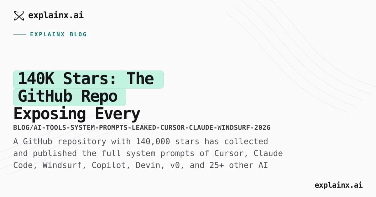 140K Stars: The GitHub Repo Exposing Every Major AI Coding Tool's System Prompt