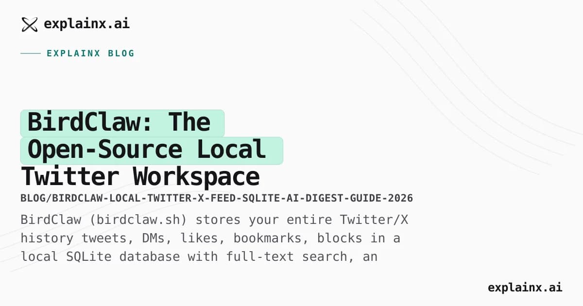 BirdClaw: The Open-Source Local Twitter Workspace That Turns Your X Feed Into a SQLite Database