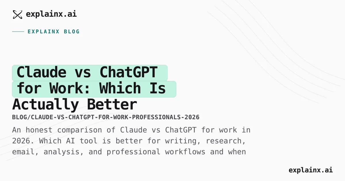 Claude vs ChatGPT for Work: Which Is Actually Better for Professionals in 2026?
