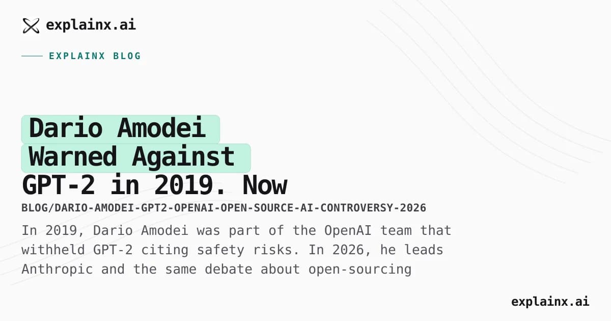 Dario Amodei Warned Against GPT-2 in 2019. Now He's at the Centre of the Open-Source AI War.
