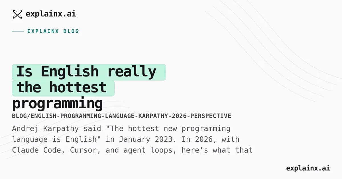Is English really the hottest programming language? Karpathy's 2023 tweet, three years later