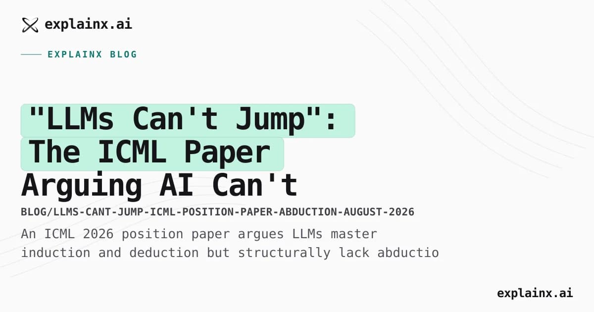 "LLMs Can't Jump": The ICML Paper Arguing AI Can't Do Abduction