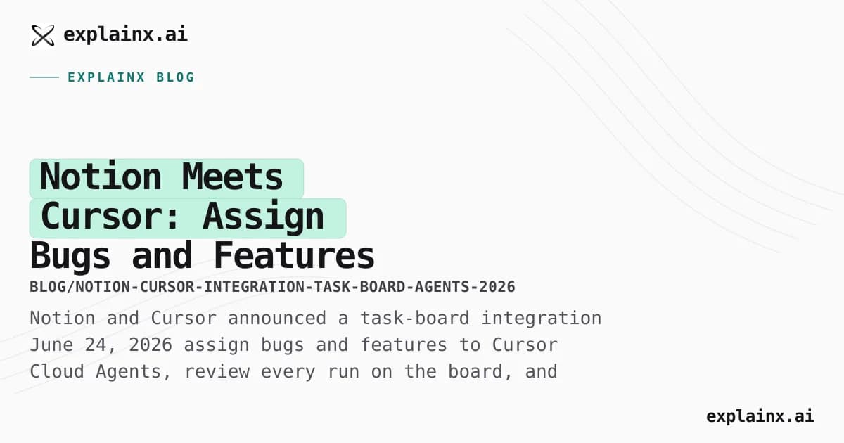 Notion Meets Cursor: Assign Bugs and Features to Cloud Agents From Your Task Board