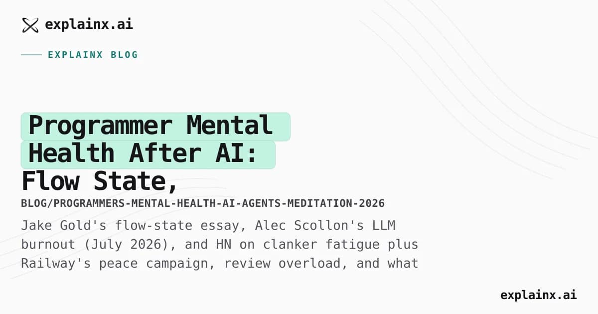 Programmer Mental Health After AI: Flow State, Context Switching, and Finding Peace