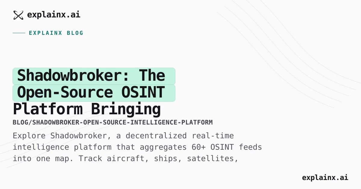 Shadowbroker: The Open-Source OSINT Platform Bringing Global Intelligence to Everyone
