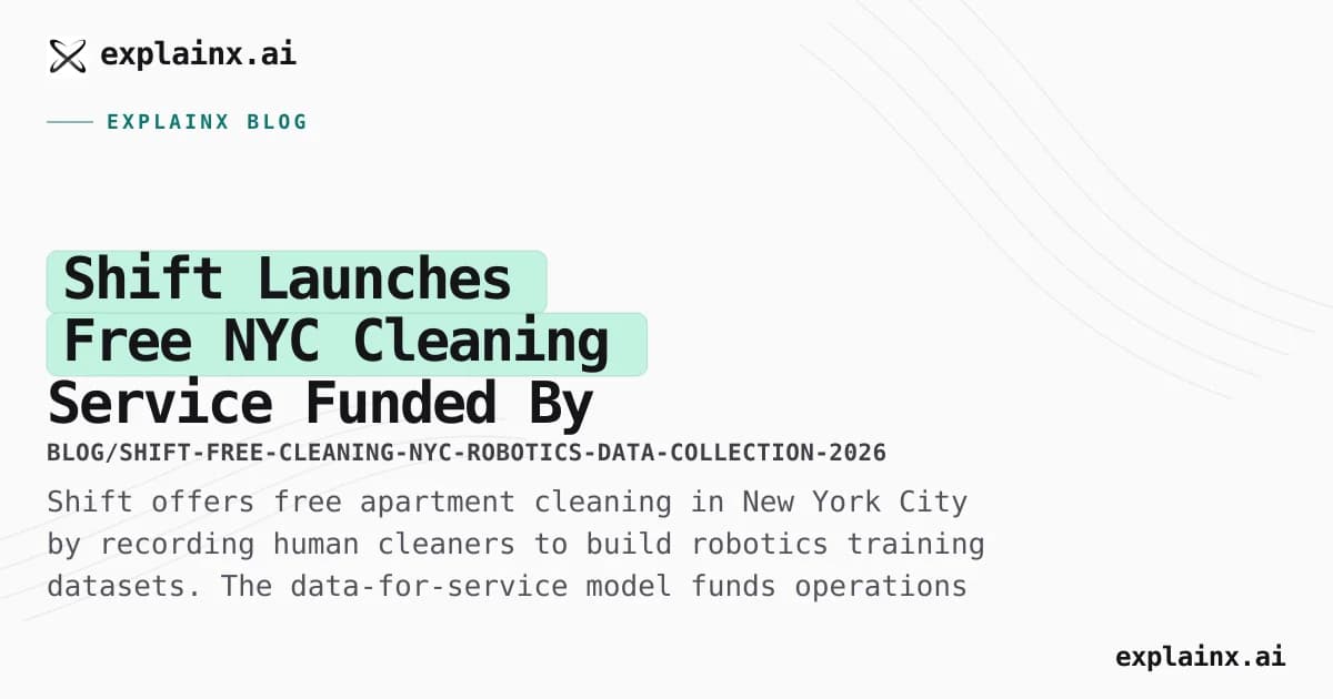 Shift Launches Free NYC Cleaning Service Funded By Robotics Training Data Collection