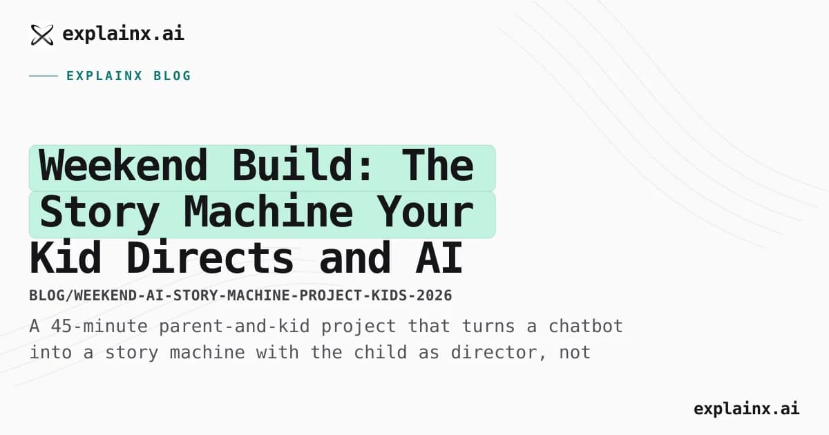 Weekend Build: The Story Machine Your Kid Directs and AI Writes