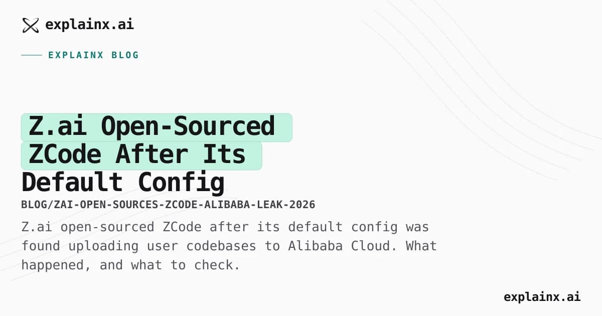 Z.ai Open-Sourced ZCode After Its Default Config Uploaded Code to Alibaba Cloud