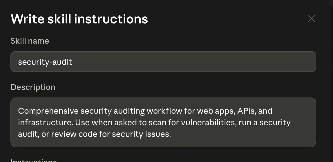The Write skill instructions dialog filled in with the name security-audit and a description ending in "Use when asked to scan for vulnerabilities, run a security audit, or review code for security issues"