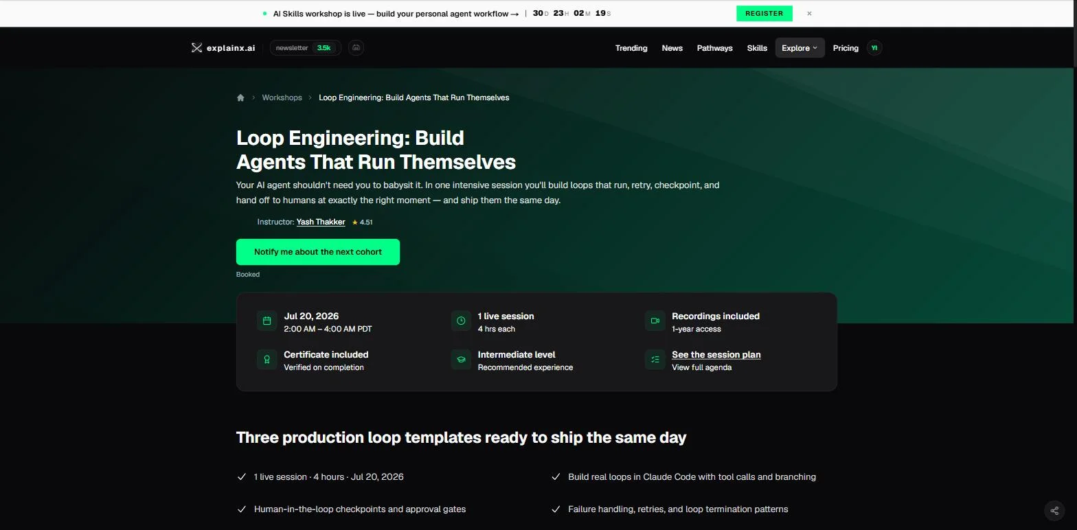 Loop Engineering workshop page on explainx.ai — Jul 20 2026 session details, agenda, and enrollment card