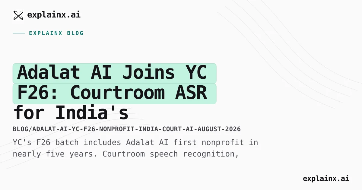 YC Backs Adalat AI: Court ASR Nonprofit (2026)