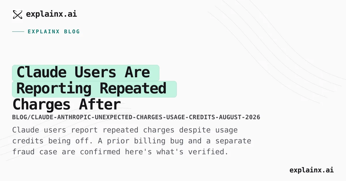 Claude Unexpected Charges: What Users Are Reporting (2026)
